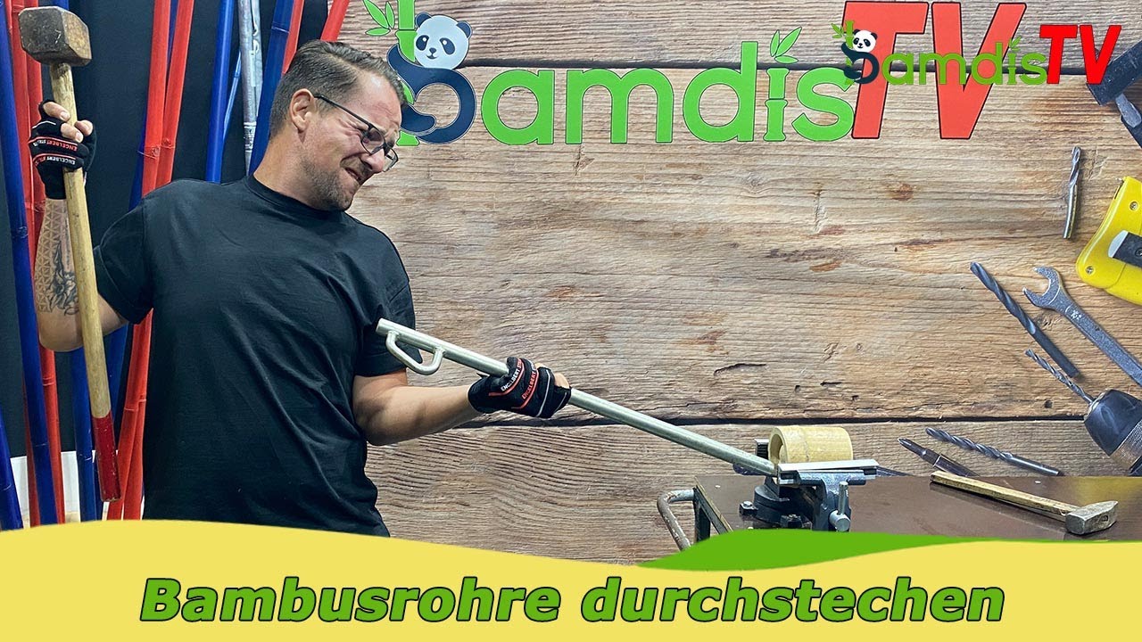 Bambus durchstechen - so funktionierts ganz einfach!