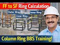 FF ರಿಂದ SF ಮಟ್ಟದ ಕಾಲಮ್ ರಿಂಗ್ BBS ತರಬೇತಿ | Stirrups ಲೆಕ್ಕಾಚಾರ ಸಂಪೂರ್ಣ ವಿವರಣೆ
