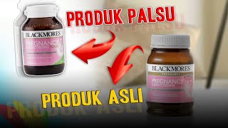 KETAHUI SEKARANG ! Ternyata Begini Perbedaan Asli & Palsu Blackmores Pregnancy Yang Mudah dipahami