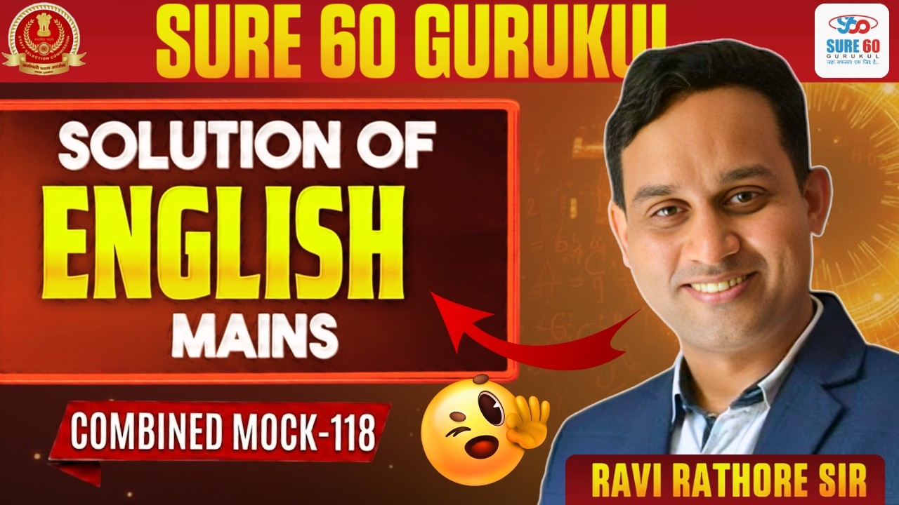 Best SSC Coaching | SSC CGL 2025 | Mains Test Series | COMBINE RACE - 118| By Ravi Rathore Sir