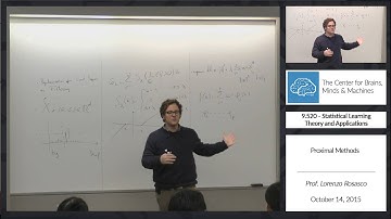 9.520 - 10/14/2015 - Class 11 - Prof. Lorenzo Rosasco: Proximal Methods