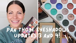 PAN THOSE EYESHADOWS 2024!! UPDATES THREE & FOUR  May!!