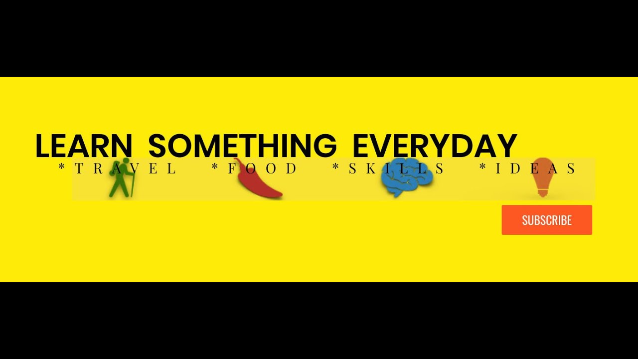"LEARN SOMETHING EVERYDAY" CHANNEL - INTRO ( CHANNEL TRAILER )