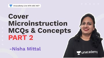 Cover Microinstruction MCQs and concepts by Nisha Mittal part 2 | Nisha Mittal | NTA UGC NET |