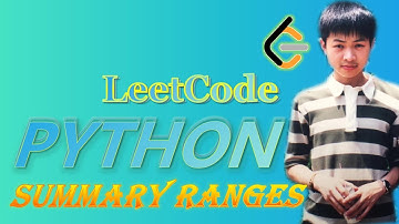 LeetCode Python Solutions: 228. Summary Ranges  #python #coding  #leetcode