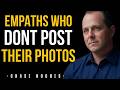Psychology of Empaths Who dont post their photos on social media | Chase Hughes