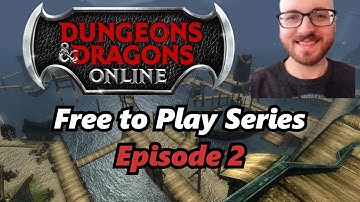 DDO Free to Play Series - Episode 2 - Guide to the Harbor