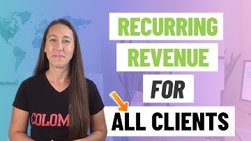 Why Should You Sell Recurring Revenue to ALL Clients?!