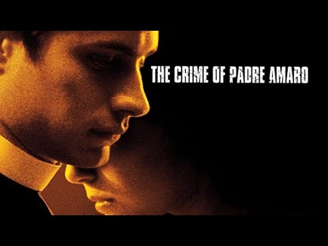 Official International Trailer - THE CRIME OF PADRE AMARO (2002, Gael  Garcia Bernal) - YouTube