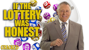 If The Lottery Was Honest - Honest Ads