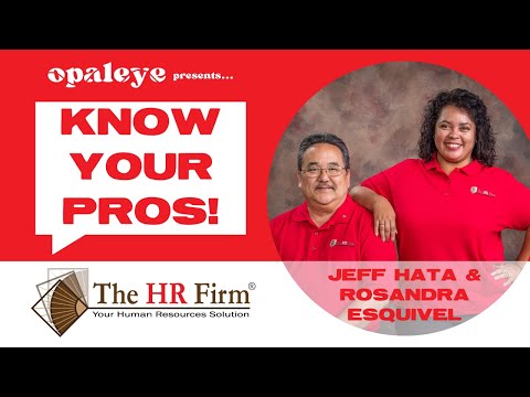 Know Your Pros: Jeff Hata and Rosandra Esquivel of The HR Firm