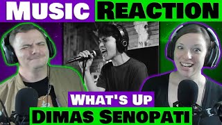 Dimas Senopati - What's Up - First Time REACTION @DimasSenopati