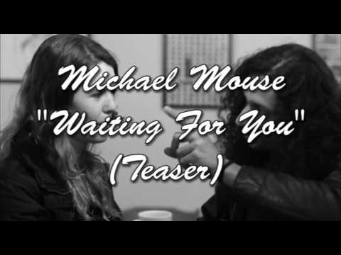 camera iphone 8 plus apk Michael Mouse - Waiting for You (TEASER 2017)
