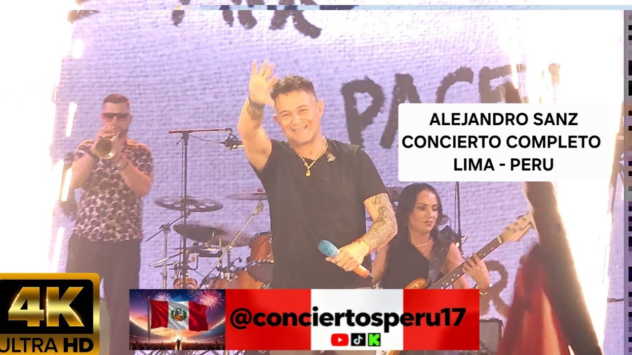 (4K - High Audio) Alejandro Sanz - Full Show - Lima Perú - 25 de Febrero del 2026 #alejandrosanz