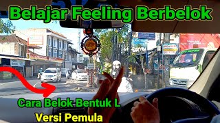 Cara Belok Kiri Belok Kanan Bentuk ( L ) Mobil Manual Versi Pemula by Bli Thama 12,512 views 10 months ago 24 minutes