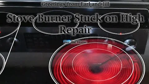 RANGE / STOVE - Burner stuck on - Repair - Simple