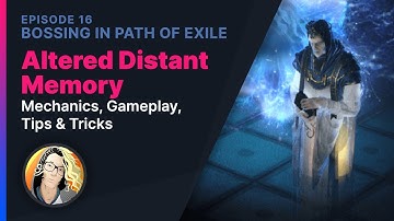 Bossing in Path of Exile: Altered Distant Memory