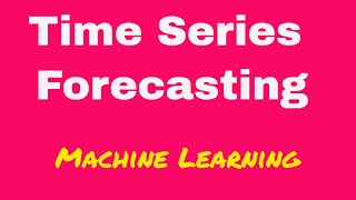 Time series forecasting || Linear Regression || Supervised Learning || Machine Learning