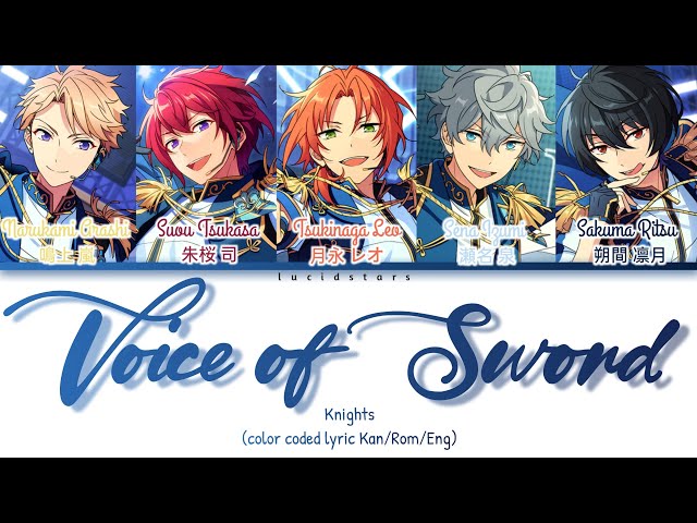 「 ES! 」Voice of Sword  - Knights [KAN/ROM/ENG] class=