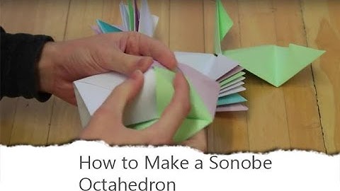 How to Make a Sonobe Octahedron
