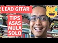 Tips Solo Lead Gitar Asas