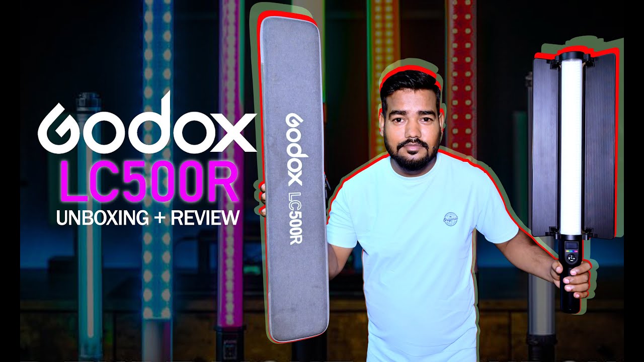 GODOX LC500R RGB LED LIGHT STICK | LC500R UNBOXING & REVIEW | BEST VIDEO LIGHTING STICK | LC light
