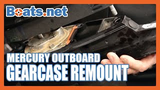 Mercury Tracker 40 Gearcase Remount | Mercury 40HP 2-Stroke Lower Unit Replacement | Boats.net