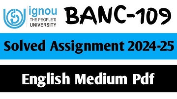 BANC-109 Solved Assignment 2024-25 || BANC-109 Solved Assignment in English || BANC-109