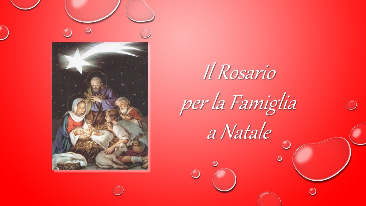 Rosario per la Famiglia di Natale 03/01/2021 - YouTube