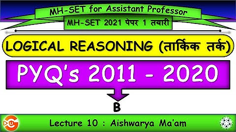 10. MHSET 2021 paper 1 preparation, LOGICAL REASONING, all PYQ