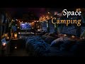 Space camping  space noise ambience  relaxing sounds of space sleep  live