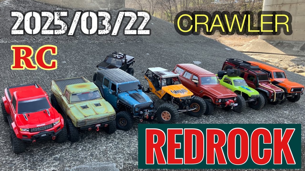 RC CRAWLER 4X4 -REDROCK- 2025/03/22 / SCX10 / TRX4 / GEN8