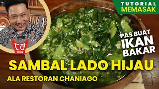 Resep Sambal Lado Hijau Ikan Bakar - UDA AWAL