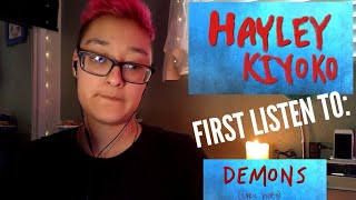Fangirl Reacts to DEMONS - HAYLEY KIYOKO | First Listen