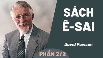 Giải Nghĩa Kinh Thánh - Sách Ê-sai | David Pawson (Phần 2/2)