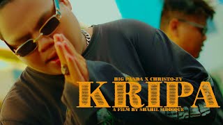 Big Panda Ft. Christo-Zy - Kripa Official Music Video Prod. By Christo-Zy