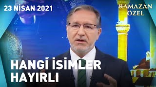 Çocuğa İsim Verilirken Nelere Dikkat Edilmeli? - Prof. Dr. Mustafa Karataş'la Sahur Vakti Resimi