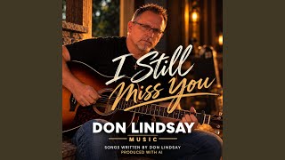 I Still Miss You