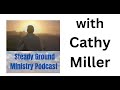 Steady Ground Ministry Podcast 13