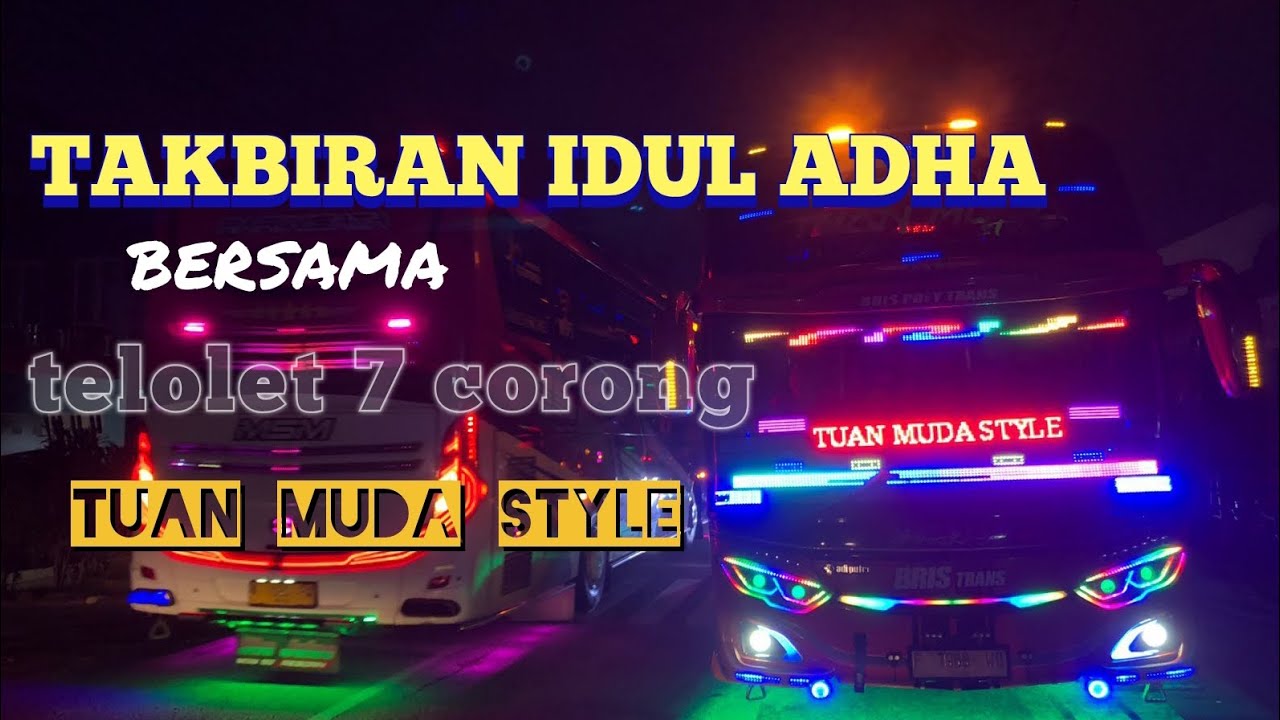 KLAKSON 7 CORONG TUAN MUDA MEMERIAHKAN MALAM IDUL ADHA