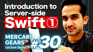 MGLS#30 Introduction to Server-side Swift (1/3) - Prateek Khandelwal