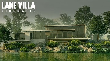LAKE VILLA CINEMATIC ANIMATION LUMION 12 ANIMATION