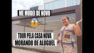 ME MUDEI DE NOVO! TOUR PELA CASA NOVA, MORANDO DE ALUGUEL