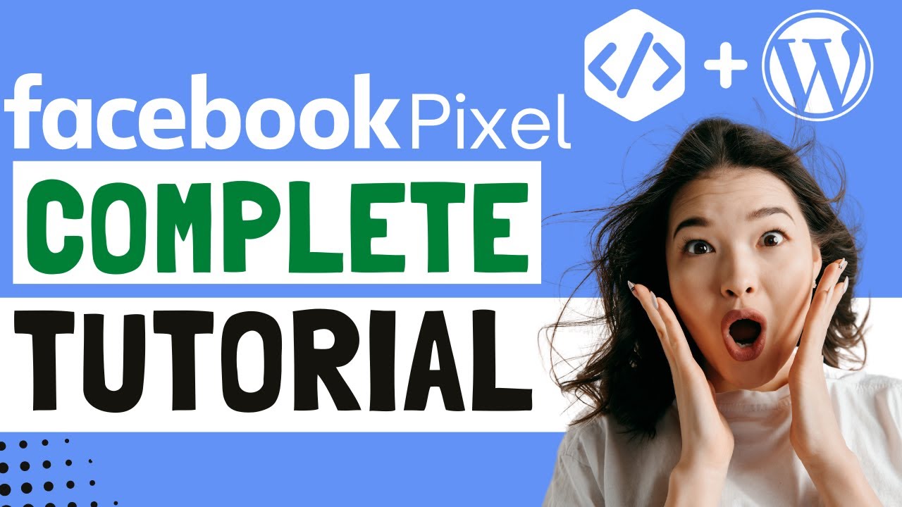 How to Install Facebook Pixel on WordPress | Facebook Pixel Tutorial ...