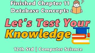 12th Std TN State Board Computer Science Chapter 11 Database Concepts MCQ | Self Test