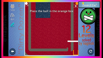 Brain It On! Community "DIRTY DOZEN" 12 Player-Submitted Levels solved by nagmok
