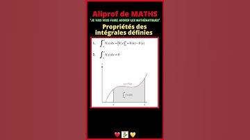 🤓∫ Propriétés des intégrales définies. #maths #integrale #integral #integration #aliprof #fonction