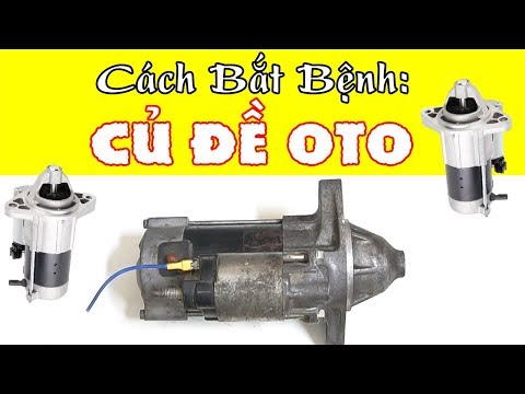 BẮT BÊNH CỦ ĐỀ VÀ HƯỚNG DẪN SỬA Hướng Dẫn Sửa Chữa Ô Tô -