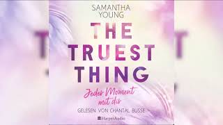 The Trust Thing - Jeder Moment Mit Dir (ungekürzt) - Teil 1 | Hörbuch Romanze