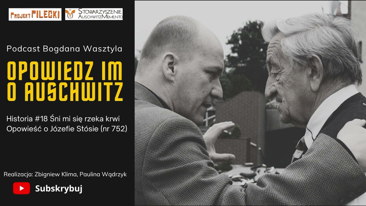 Historia #18 Śni mi się rzeka krwi... Opowieść o Józefie Stósie (nr 752)